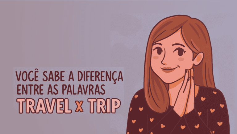 Ilustração estilizada de Carina Fragozo, com cabelo castanho claro liso na altura dos ombros, vestindo um suéter preto com padrão de corações dourados. Ela está com as mãos entrelaçadas em frente ao rosto, sorrindo levemente. Ao fundo, um fundo azul claro com textura suave. Acima da personagem, lê-se: “Você sabe a diferença entre as palavras travel e trip?”